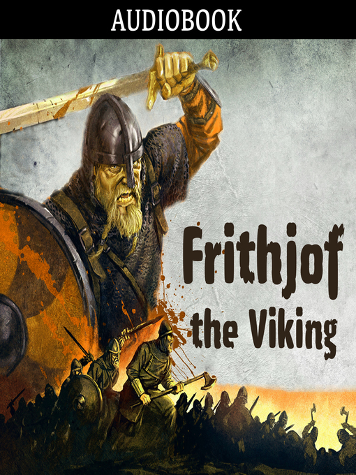 Title details for Frithjof, the Viking by Anonymous - Available